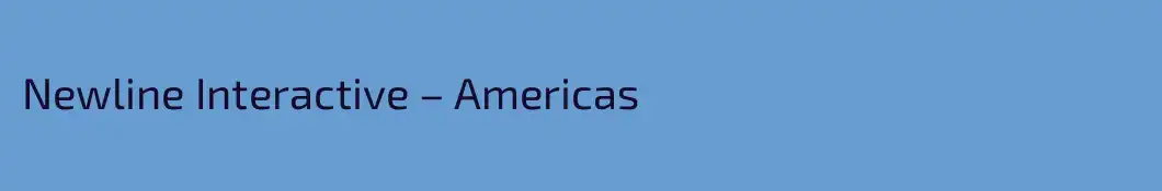 Newline Interactive – Americas